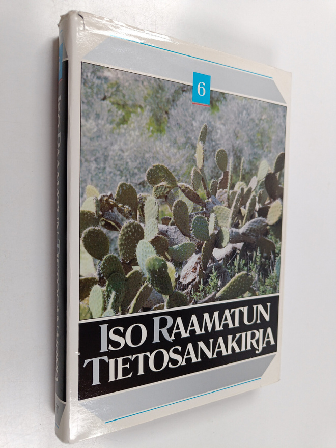 Iso Raamatun tietosanakirja osa 6 : S-T