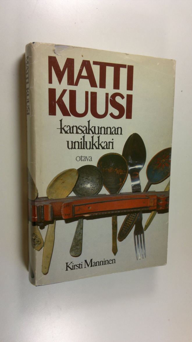 Kirsti Manninen : Matti Kuusi - kansakunnan unilukkari