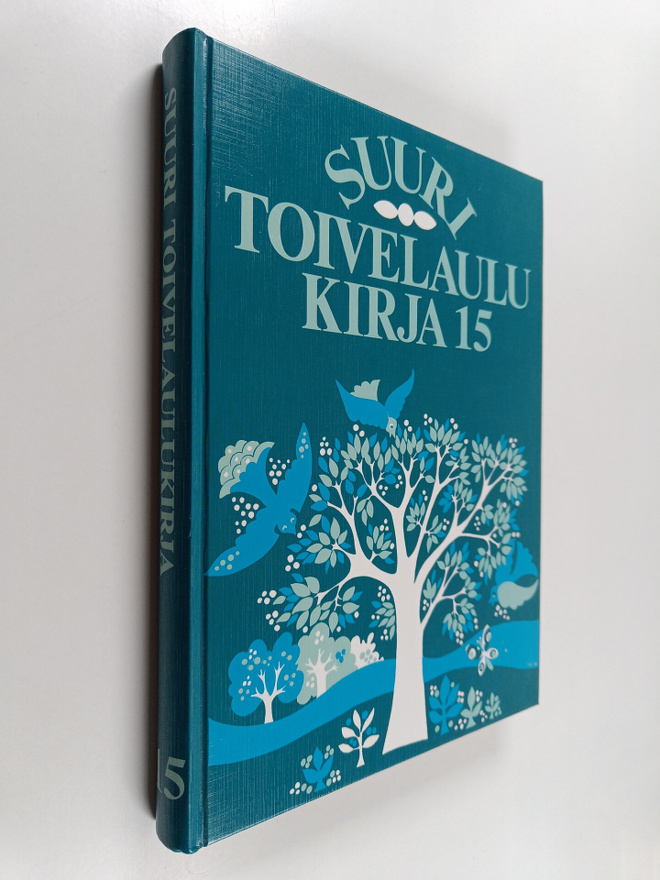 Heikki (toim.) Uusitalo : Suuri toivelaulukirja 15
