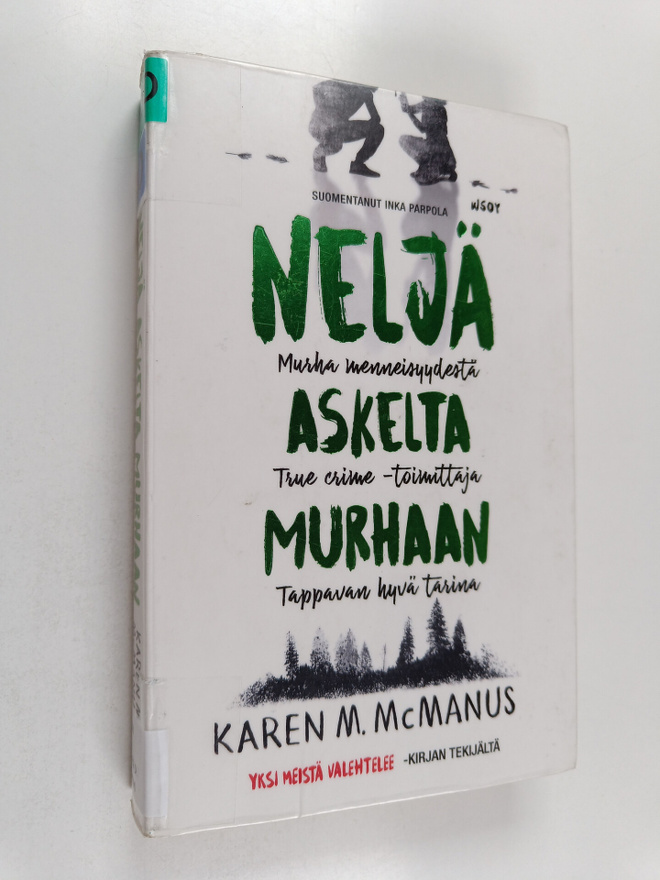 Karen M. McManus : Neljä askelta murhaan