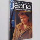 Anneli Turunen : Jaana, Jumalan lempilapsi - pikkukuva 1