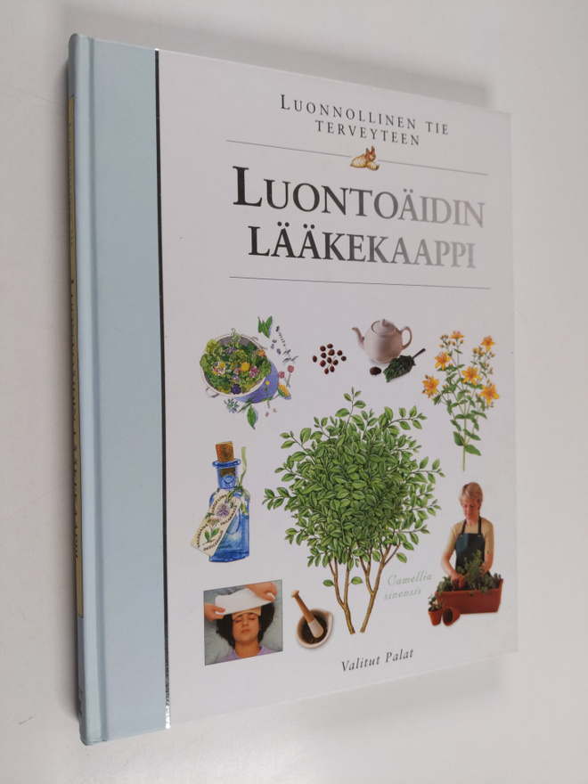 Ilona (suom.) Sevelius : Luontoäidin lääkekaappi