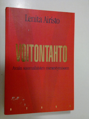 Lenita (toim.) Airisto : Voitontahto : avain suomalaisten...