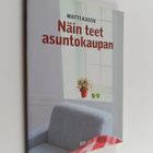 Matti Kasso : Näin teet asuntokaupan - pikkukuva 1