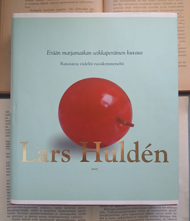 Lars Hulden - Erään marjamatkan seikkaperäinen kuvaus (sid.)
