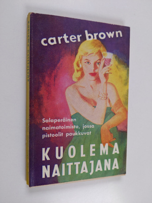 Carter Brown : Kuolema naittajana