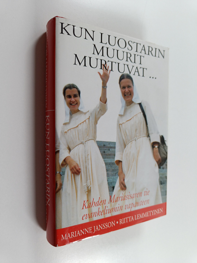 Marianne Jansson : Kun luostarin muurit murtuvat : kahden...
