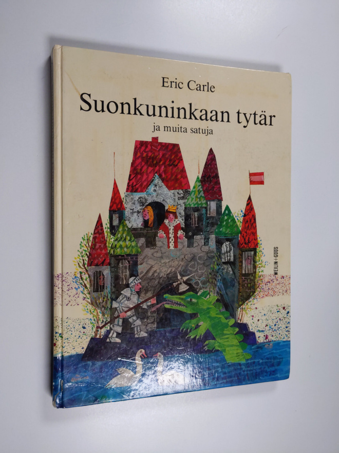Eric Carle : Suonkuninkaan tytär ja muita satuja