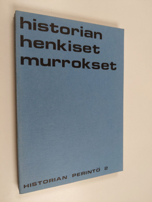 Historian henkiset murrokset
