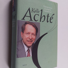 Kalle Achte : Optimistisen psykiatrin muistelmat - pikkukuva 1