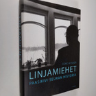 Osmo Apunen : Linjamiehet : Paasikivi-seuran historia - pikkukuva 1