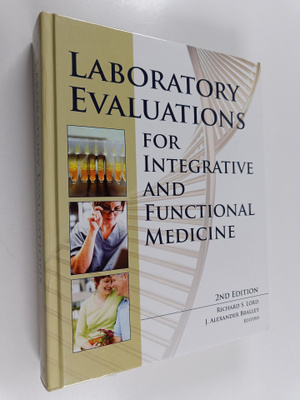 Richard S. Lord : Laboratory Evaluations for Integrative ...