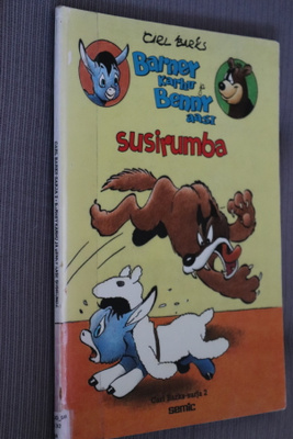 Carl Barks : Barney Karhu ja Benny aasi - Susirumba (k.po)