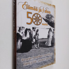 Elämää ja Valoa 50 vuotta : romanien, hengellisen romanit... - pikkukuva 1