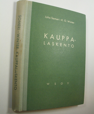 Juho Someri : Kauppalaskento : alempia kauppaoppilaitoksi...