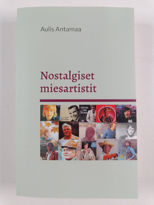 Aulis Antamaa : Nostalgiset miesartistit
