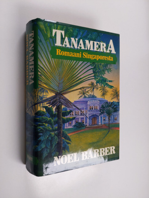 Noel Barber : Tanamera - punainen maa