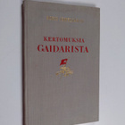 Boris Jemeljanov : Kertomuksia Gaidarista - pikkukuva 1