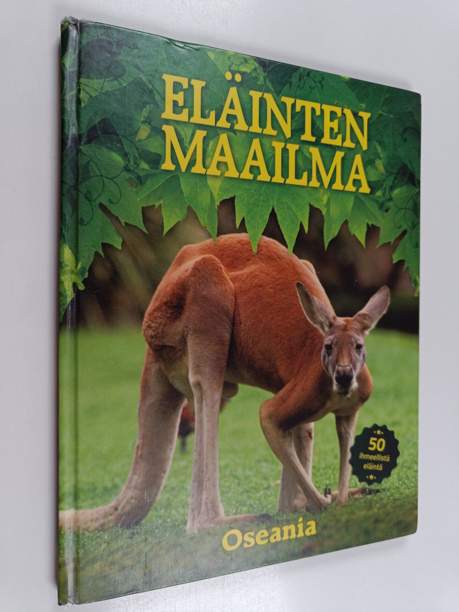 Jaana Palanterä ym. : Eläinten maailma - Oseania
