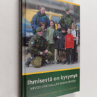 Hannu ym. (toim.) Niskanen : Ihmisestä on kysymys : arvot... - pikkukuva 1