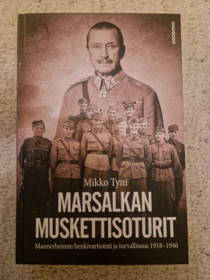 Tyni, Mikko: Marsalkan muskettisoturit