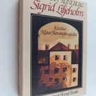Fredrika Runeberg : Sigrid Liljeholm : kuvaus Klaus Flemi... - pikkukuva 1