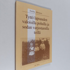Sinikka Miettinen : Tyttö lapsuuden valoisilla poluilla j... - pikkukuva 1