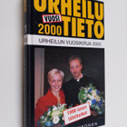 Urheilutieto 21 : urheilun vuosikirja 2000 - pikkukuva 1