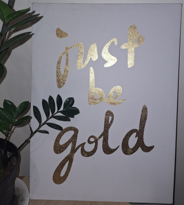 Just be gold sisustustaulu
