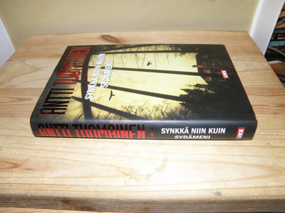 Antti Tuomainen Synkkä niin kuin sydämeni (sidottu)