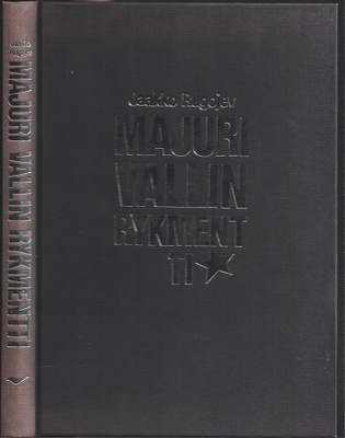 Jaakko Rugojev : Majuri Vallin rykmentti