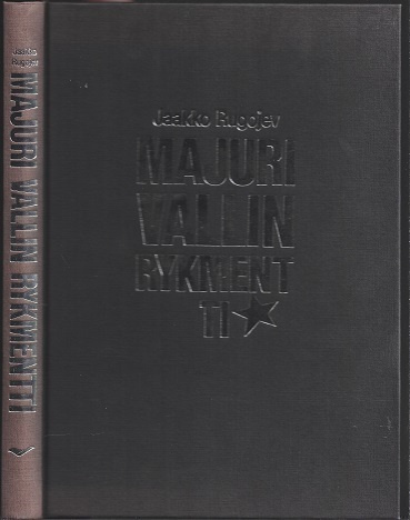 Jaakko Rugojev : Majuri Vallin rykmentti