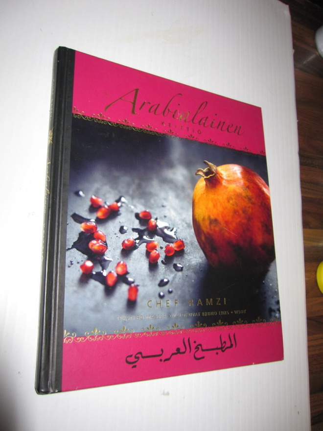 Ramzi Choueiry : Arabialainen keittiö = Kitab al-tabkh al..