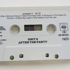 UNIT 6 AFTER THE PARTY C-KASETTI - pikkukuva 1