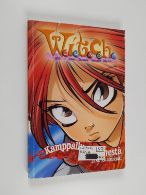 Lene Kaaberböl : Witch : Kamppailu sydämestä