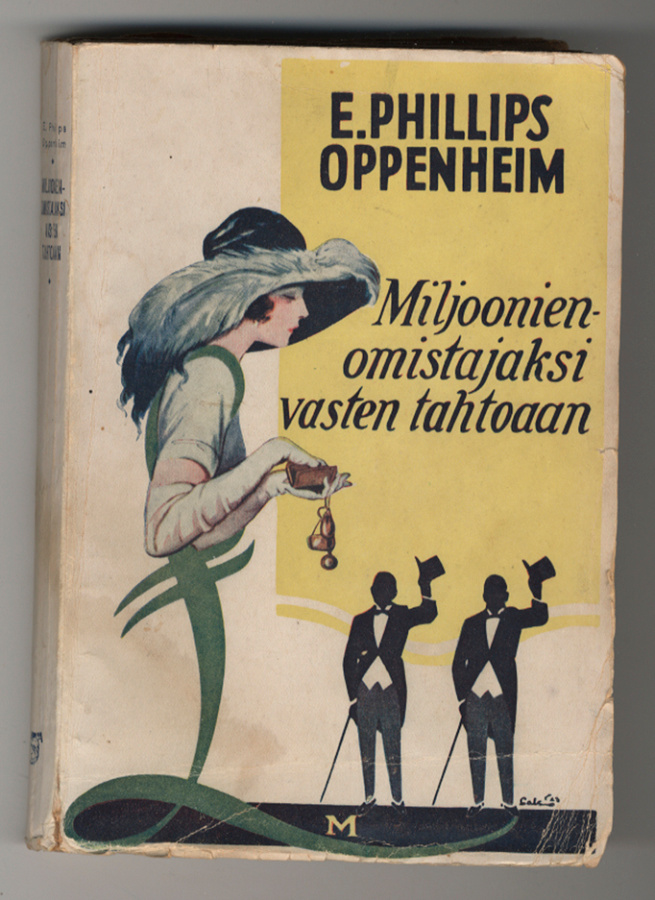 E. Phillips Oppenheim: Miljoonienomistajaksi vasten tahtoaan