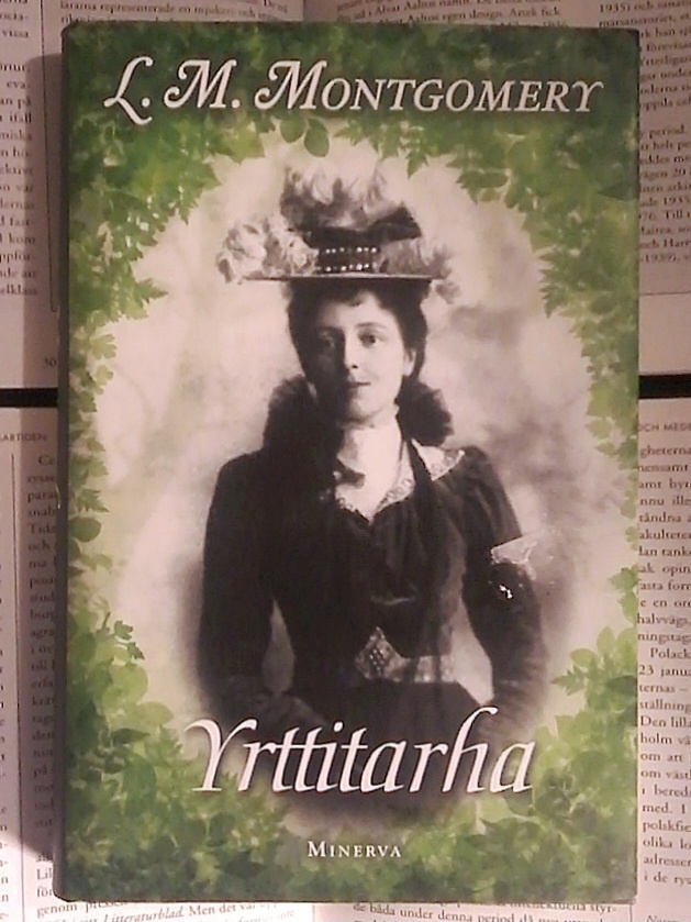L. M. Montgomery - Yrttitarha (sid.)