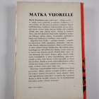 Martti Merenmaa : Matka vuorelle : romaani (signeerattu, ... - pikkukuva 2