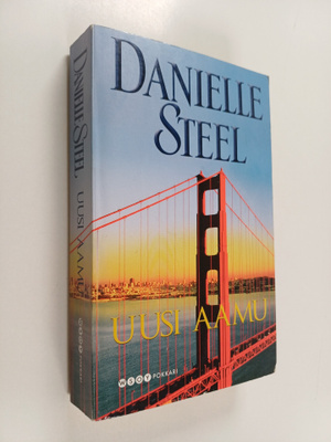 Danielle Steel : Uusi aamu