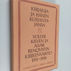 Volter Kilpi : Kirjailija ja hänen kustantajansa : Volter... - pikkukuva 1