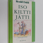 Roald Dahl : Iso kiltti jätti - pikkukuva 1