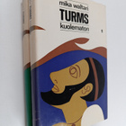 Mika Waltari : Turms, kuolematon 1-2 - pikkukuva 1
