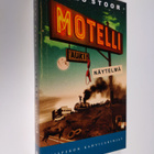 Jarmo Stoor : Motelli : näytelmä - pikkukuva 1