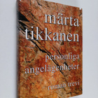 Märta Tikkanen : Personliga angelägenheter - pikkukuva 1