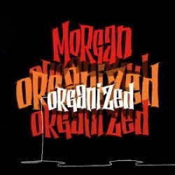 Morgan Nicholls - Organized (CD)