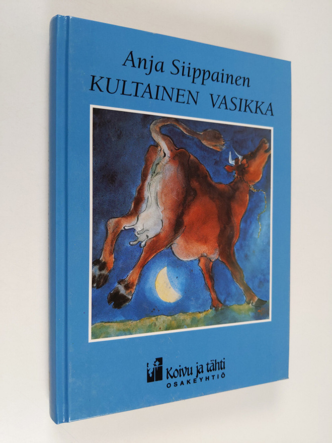 Anja Siippainen : Kultainen vasikka