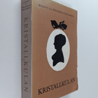 Margit von Willebrand-Hollmerus : Kristallkulan - pikkukuva 1