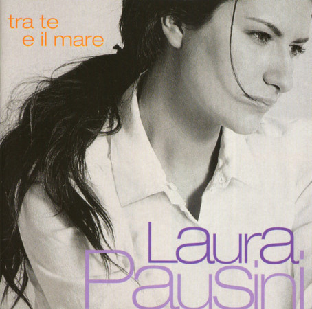 Laura Pausini - Tra Te E Il Mare (CD) NEAR MINT!!