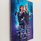 C. S. Wilde : To Kill a Fae - pikkukuva 1