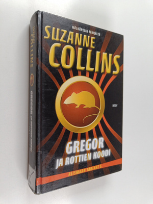 Suzanne Collins : Gregor ja rottien koodi